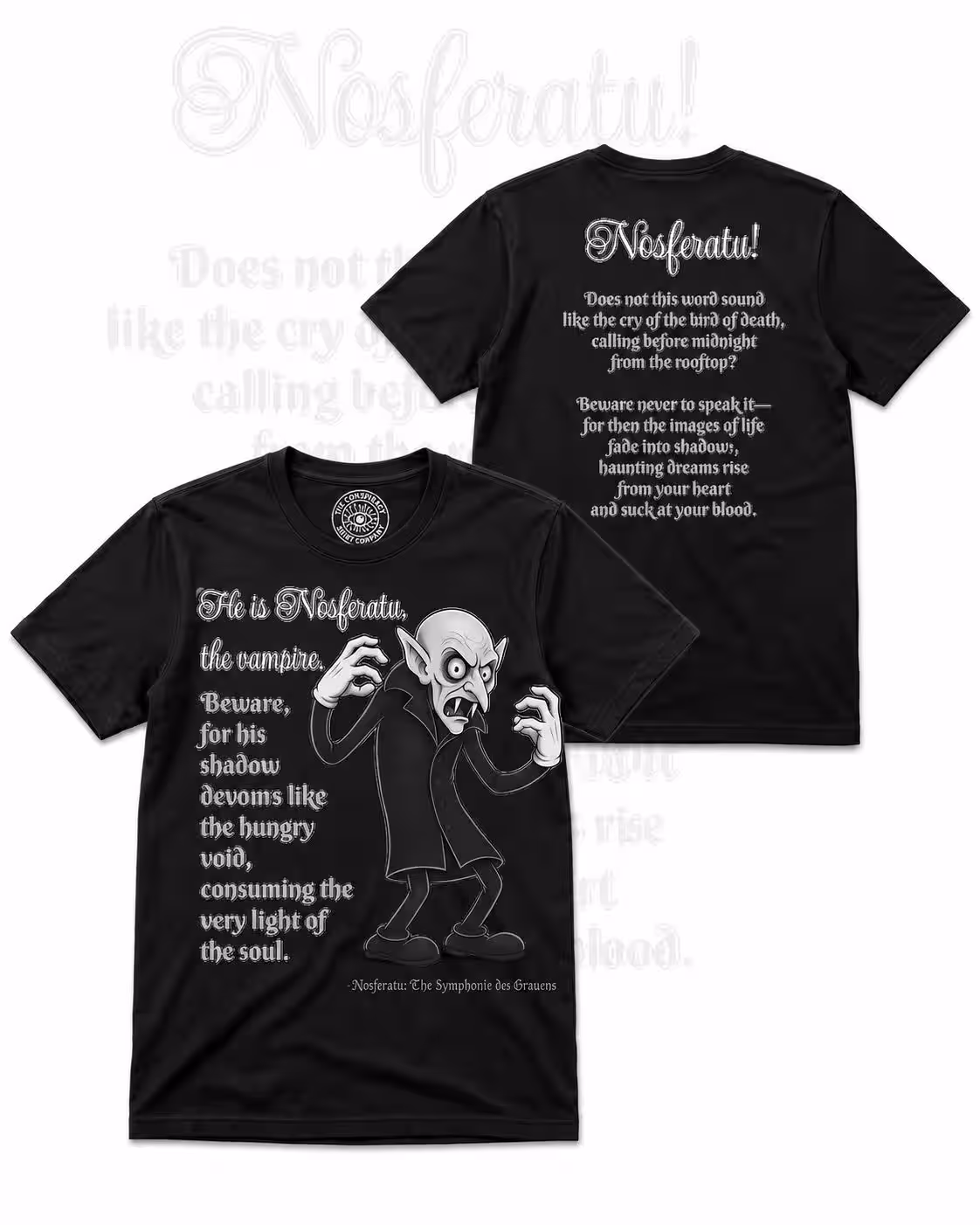 Nosferatu Vampire Quote Shirt – Classic Horror Silent Film Gothic Tee